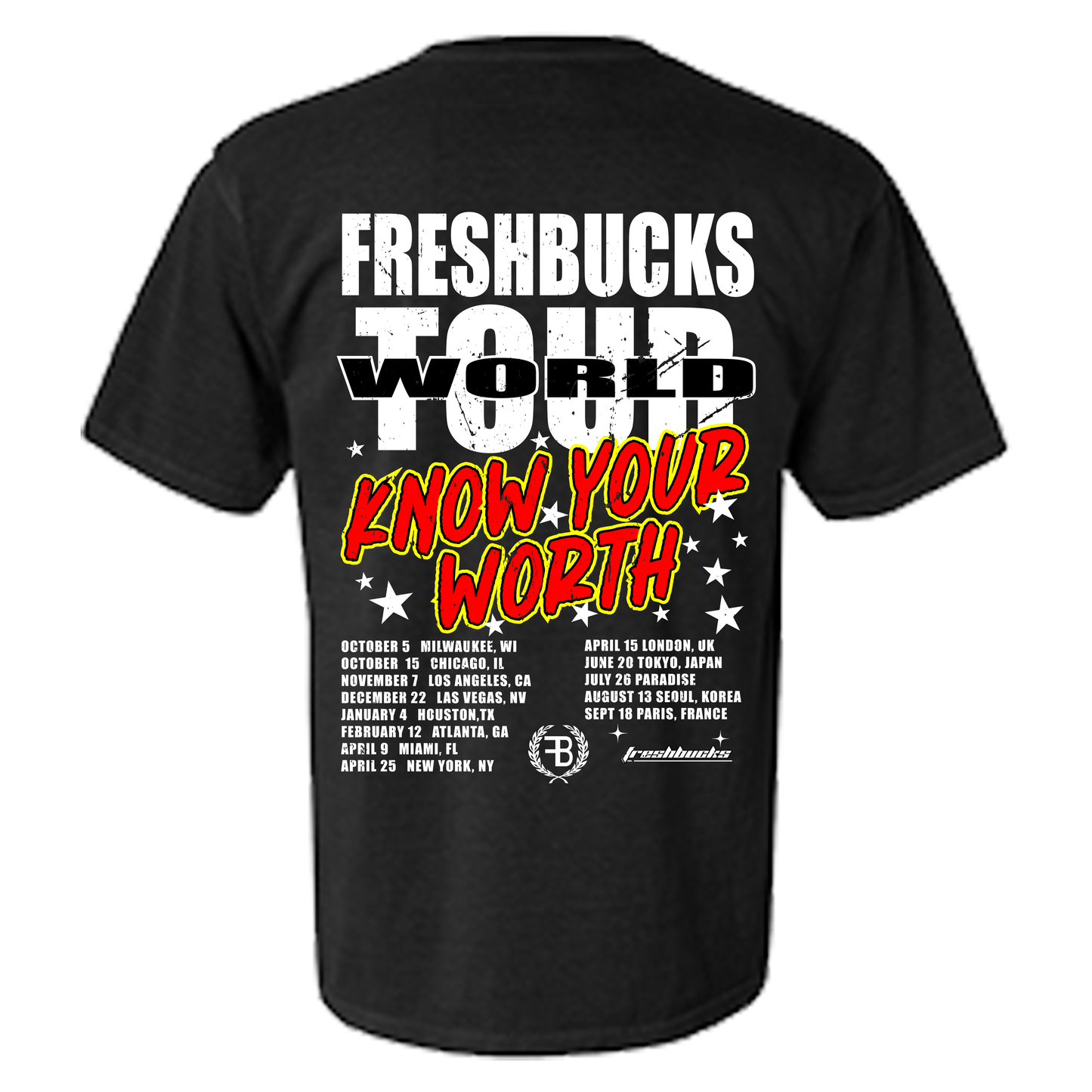 Fresh Bucks World Tour Tee